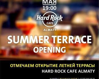 Открытие летней террасы в Hаrd Rock Cafe Almaty